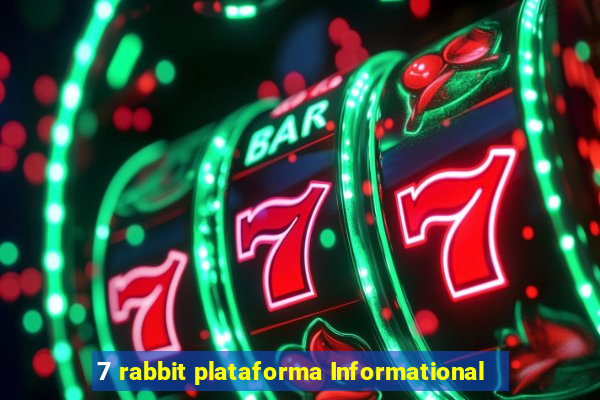 7 rabbit plataforma Informational